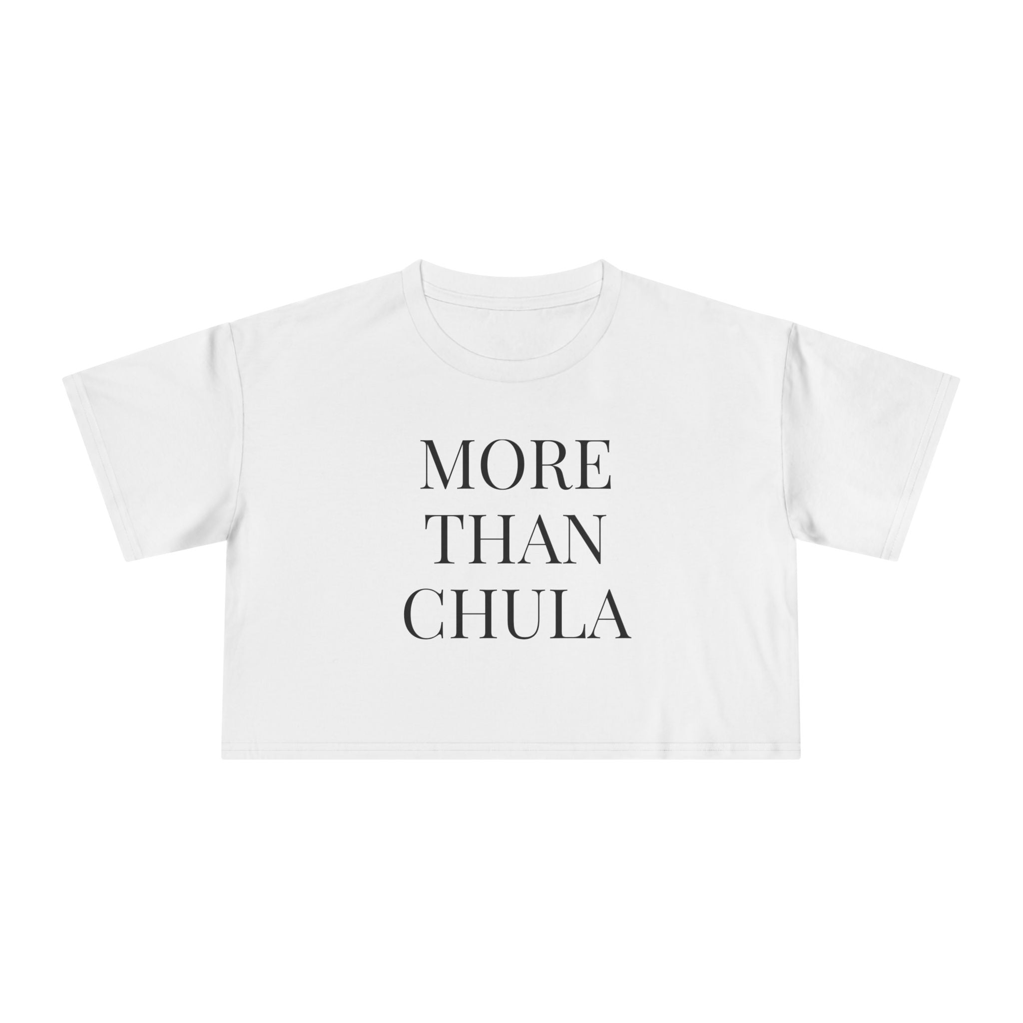 More Than Chula Cropped Tee